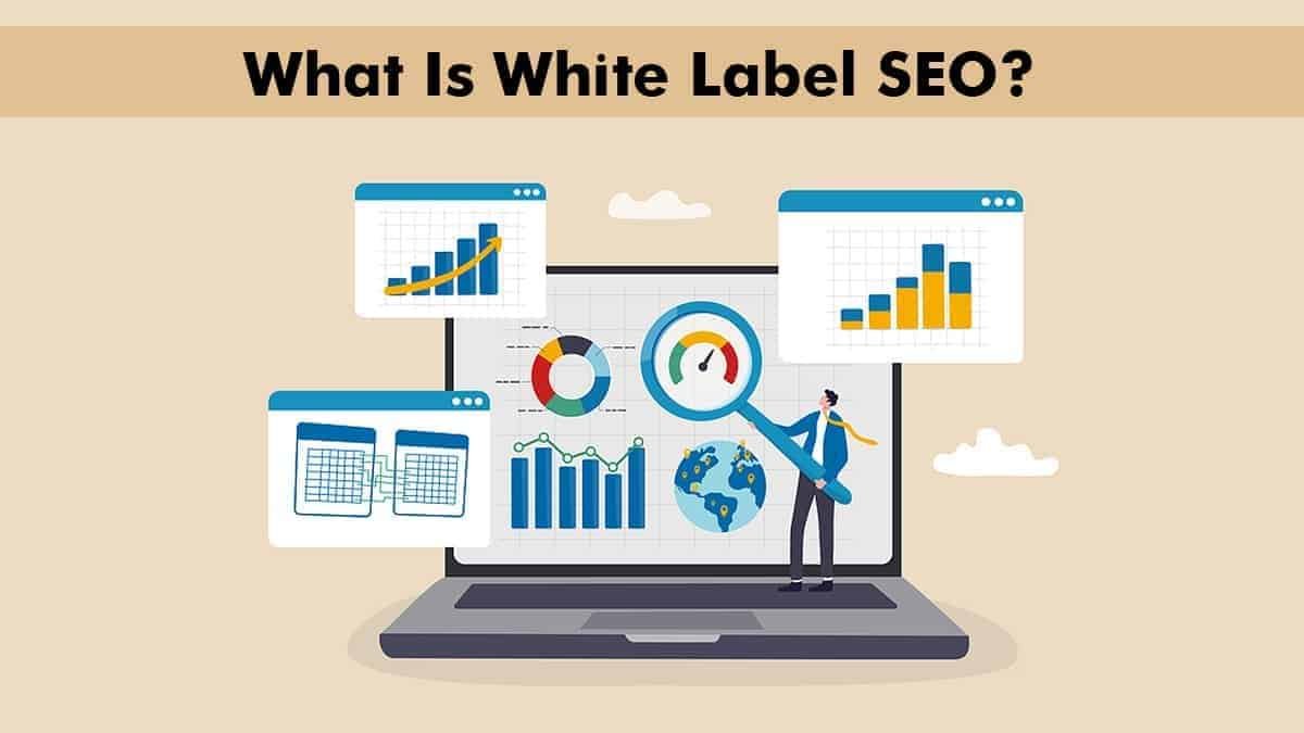 What Is White Label SEO?