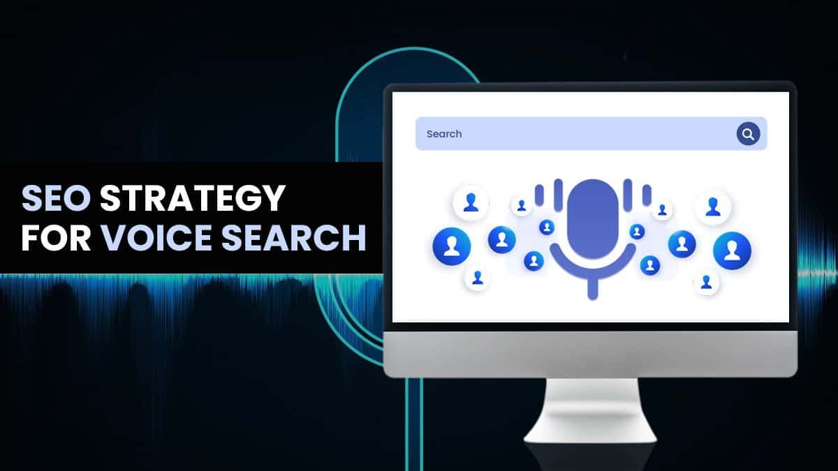 How to Tailor Your SEO Strategy for Voice Search in 2024